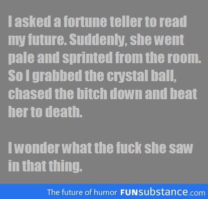 The fortune teller