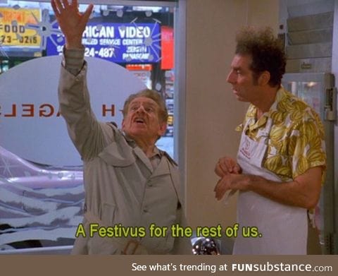 Happy Festivus!