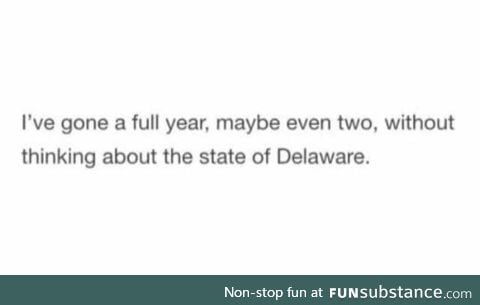 Does Delaware even exist anymore?