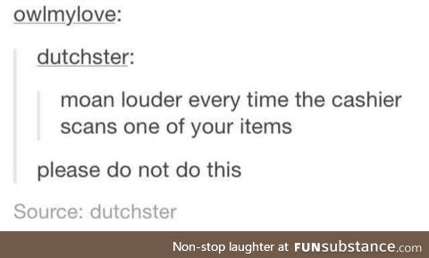 Please do this