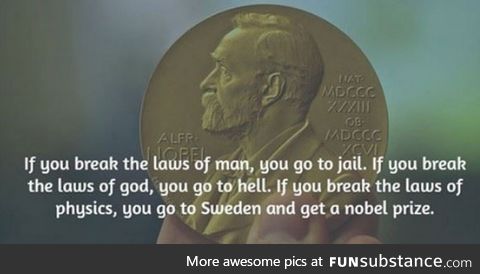 If you break the laws of man