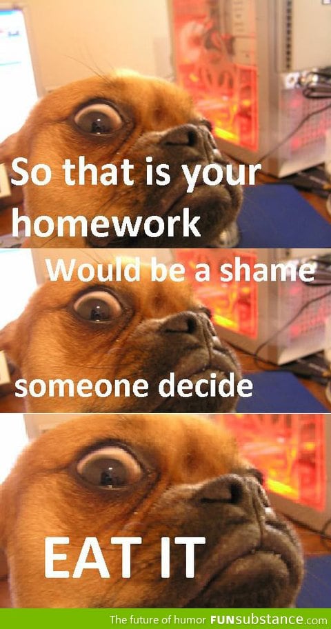 So that's your homework