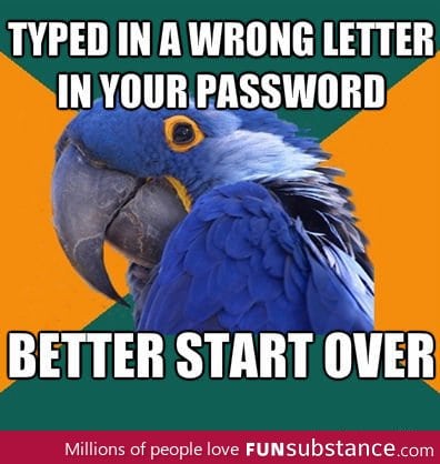 Every time I type in a wrong password