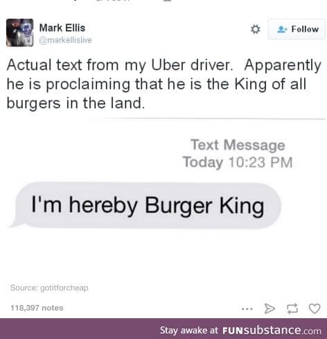 He is the leader of all the burgers