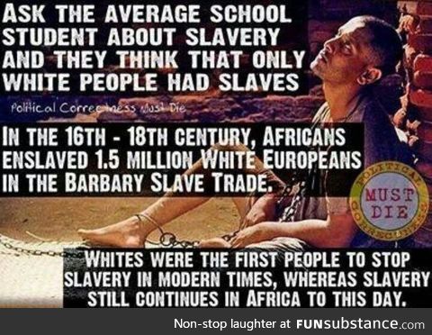 For when people try to make white guilt a thing