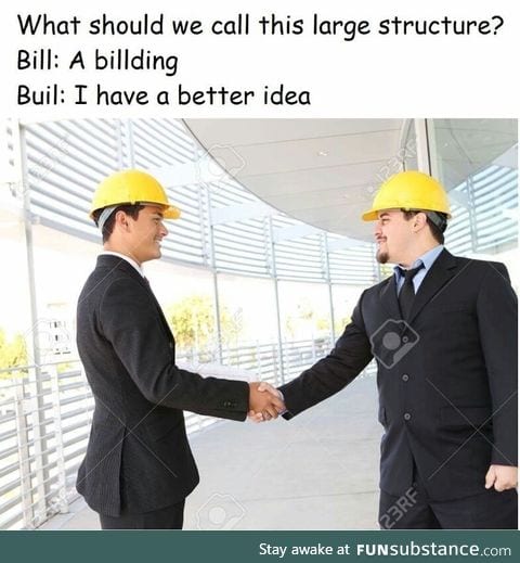 That how the word "building" came about