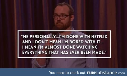 I'm done with Netflix