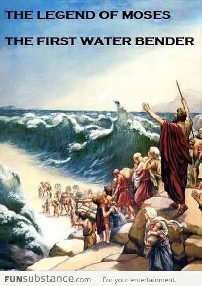Moses water bending before it was cool