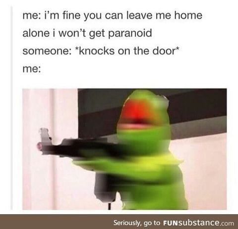 Not paranoid tho