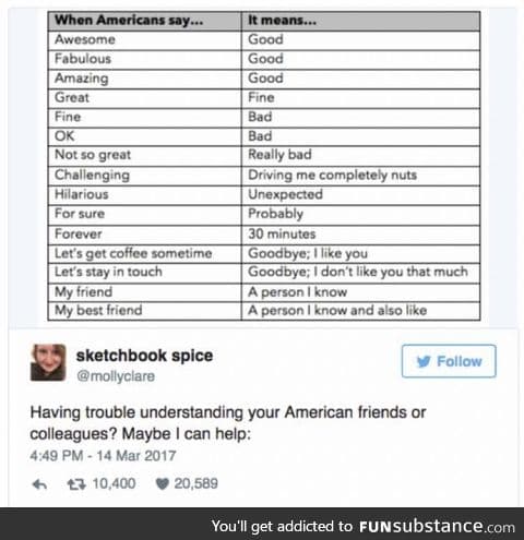 I can vouch for this as an American