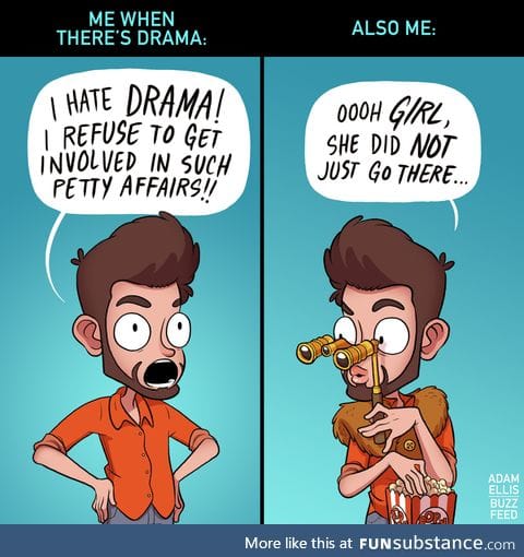 Drama is my guilty pleasure