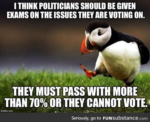 A great idea for politicians