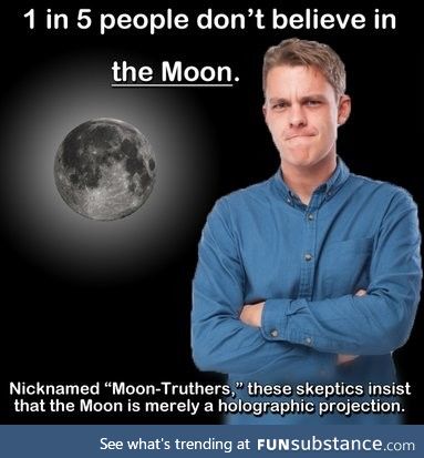 Any moon-truthers on here?