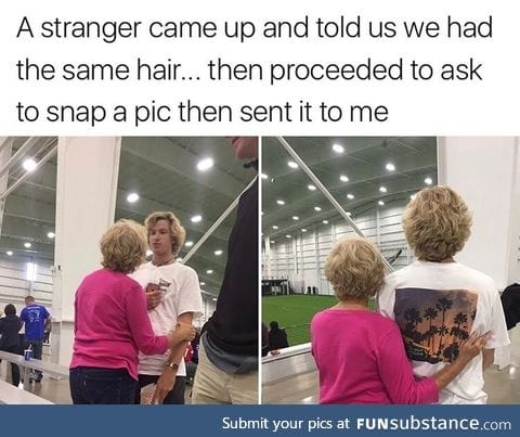 Same hair as a granny