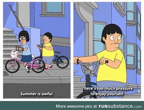 Truth about every summer