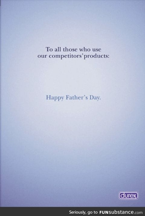 Durex would like to wish you a happy Father's Day