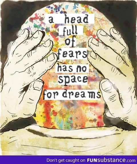 A head full of fears