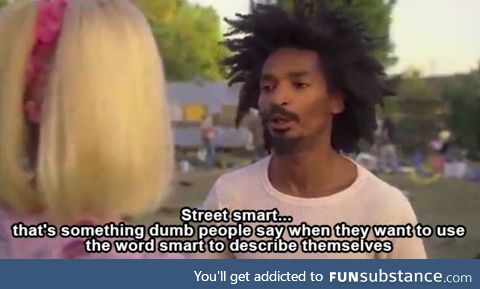 Street smarts