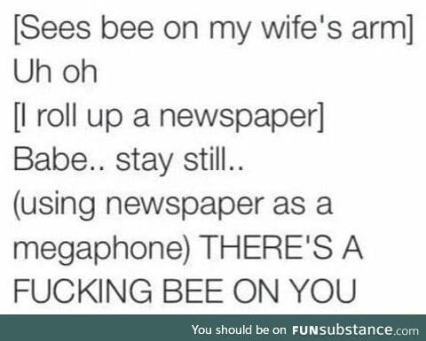When there's a bee on your babe