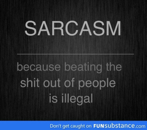 What funsubstance has taught me