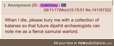 Anon has plans for when he dies