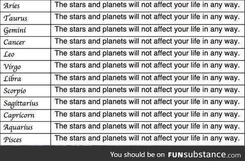 Lemme just check my horoscope
