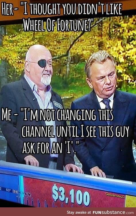Not going to change this channel!