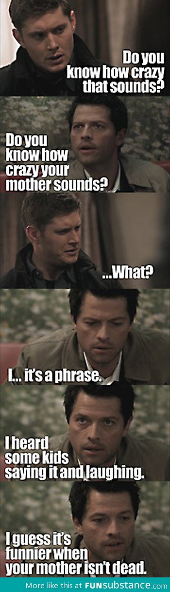 That's ok castiel, at least you tried