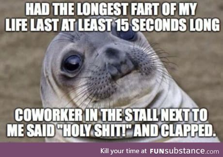 I thought I was alone at the toilet