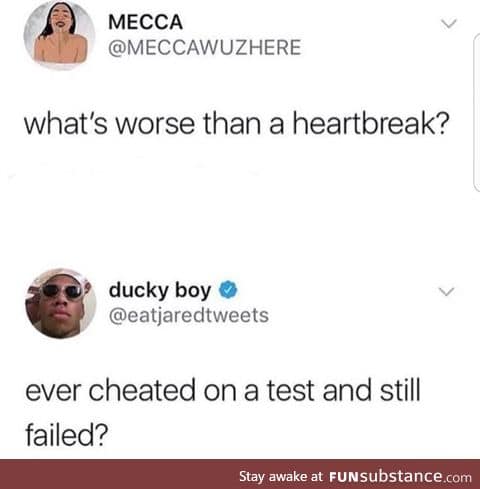 You suck at cheating too