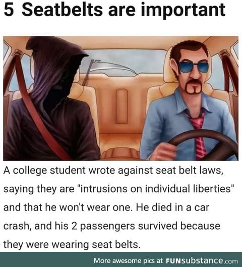 Wear the seatbelts