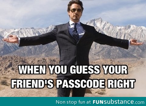When you guess your friend's password
