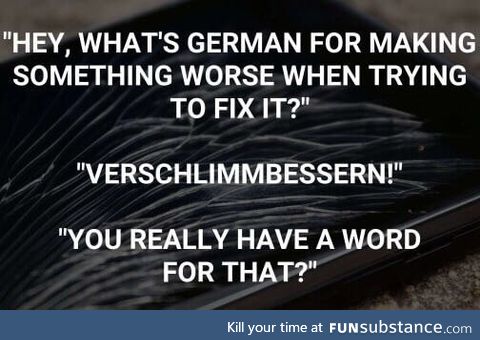 We have a word for everything
