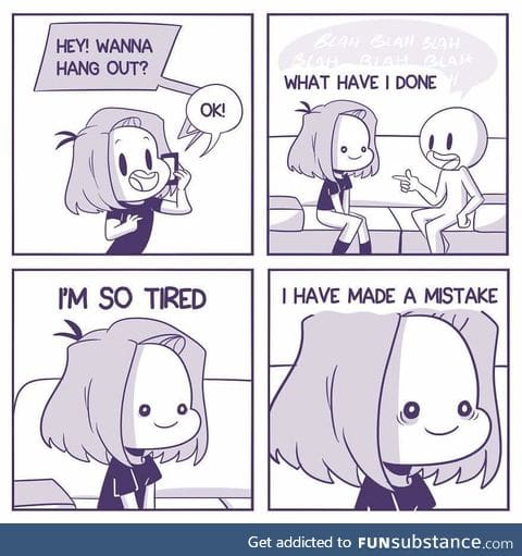 This is why I don't go out