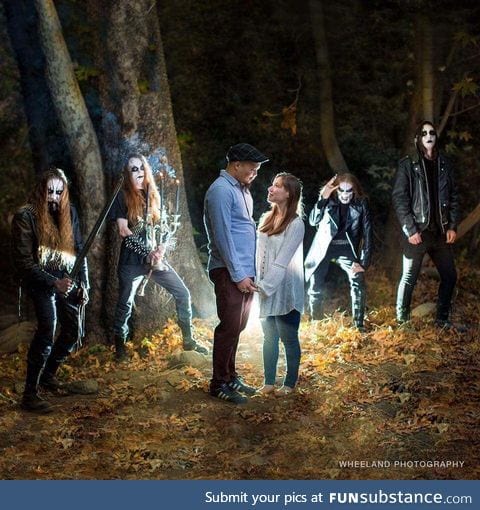 They encountered a black metal band during their engagement shoot