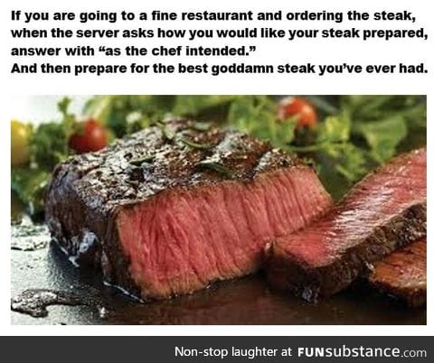 Dining tip for a great steak