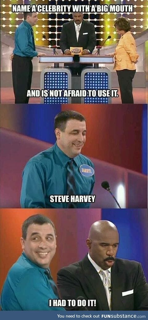 Look at Steve Harvey's mouth