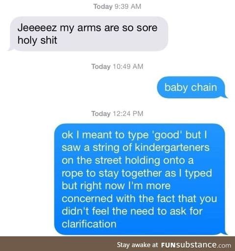 Baby chain