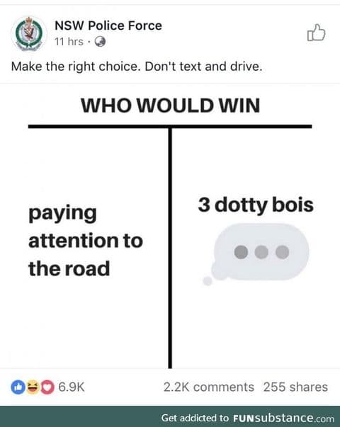 Make the right choice. Don't text and drive