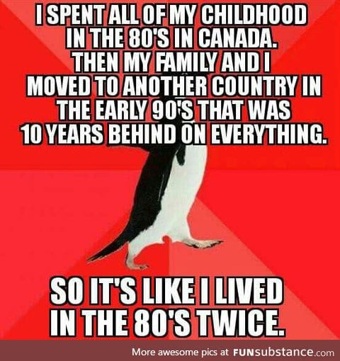 I think that's why I love the 80's so much