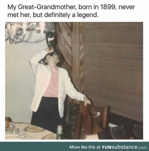 Legendary great-grandma