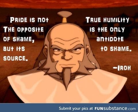 An uncle iroh post today because you never know who'll need it