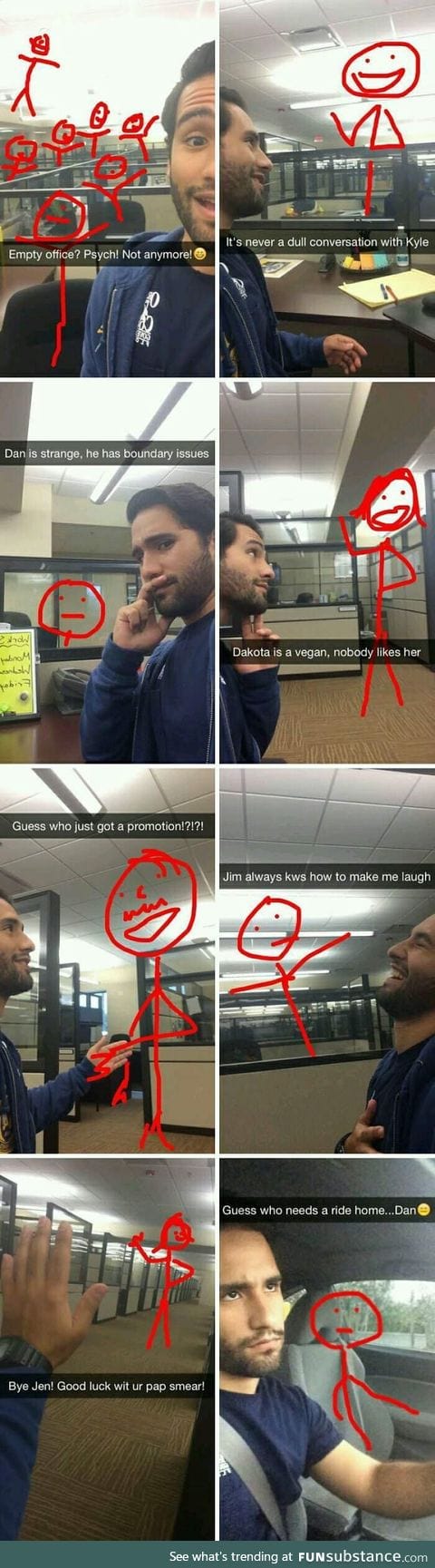 He gets bored on fridays