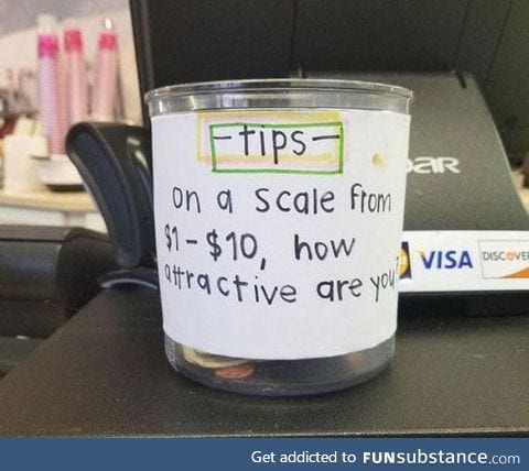 *Takes 5 Dollar out of jar*