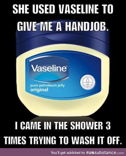 Vaseline