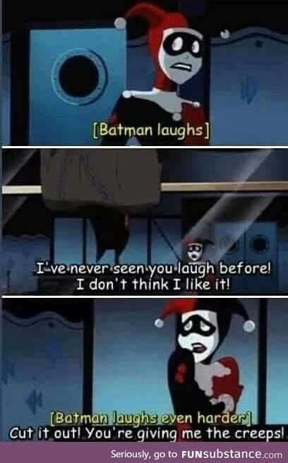 Batman laughs