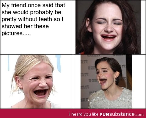 Looking good without teeth?