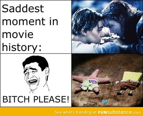 Saddest moment in movie history
