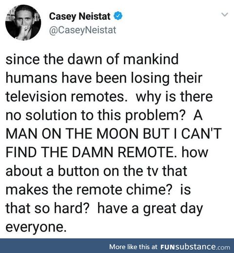Where is the damn remote!?