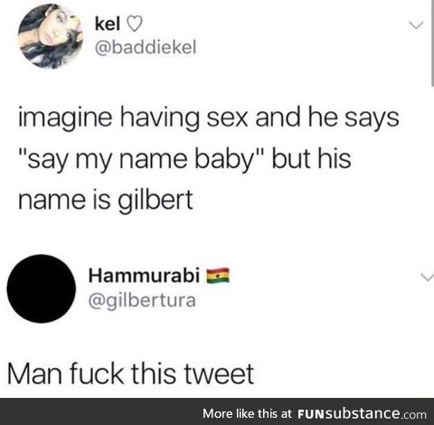 At least Gilbert is having sex